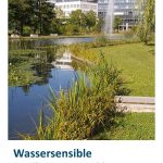 Leitfaden BY "Wassersensible Siedlungsentwicklung" aus Bayern